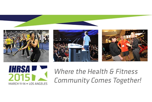 IHRSA 34th Annual International Convention and Trade Show